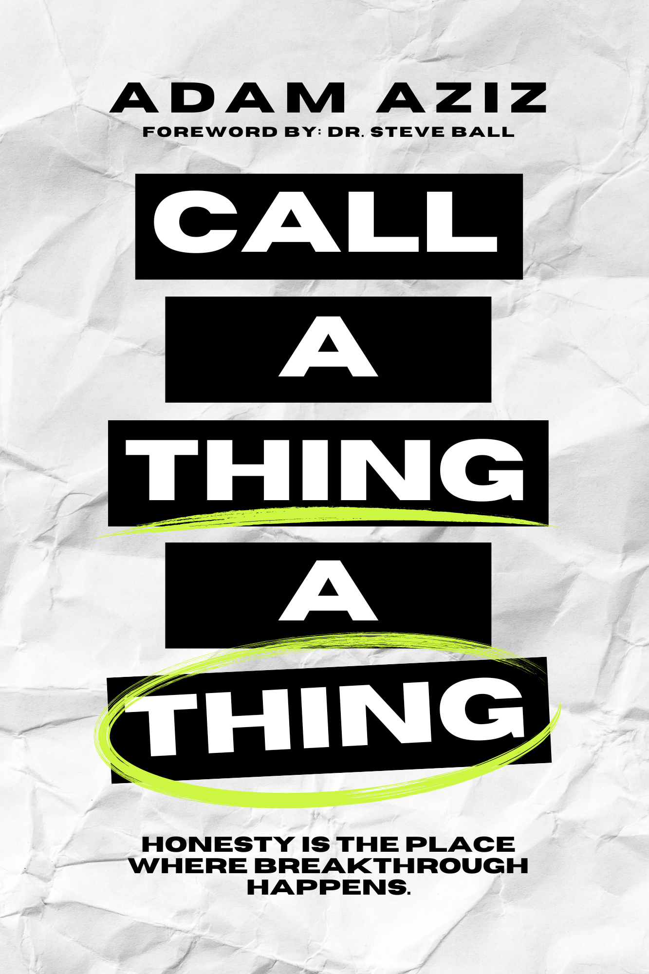 Call A Thing A Thing